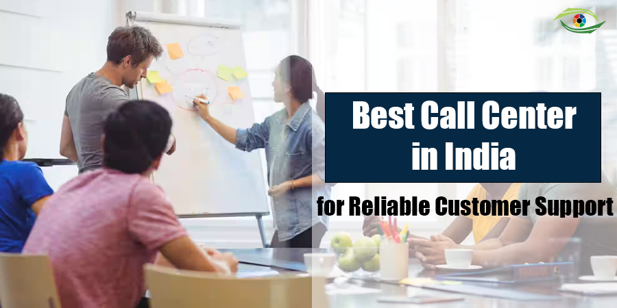 Best Call Center in India for Reliable Customer Support