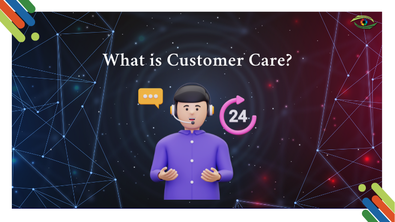 Customer Care Services